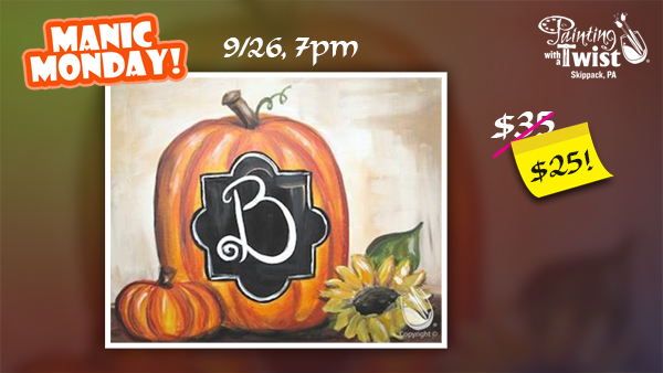 Manic Monday at PWAT Skippack! Fall Monogram *Only $25!* @ Painting With a Twist - Skippack, PA | Schwenksville | Pennsylvania | United States